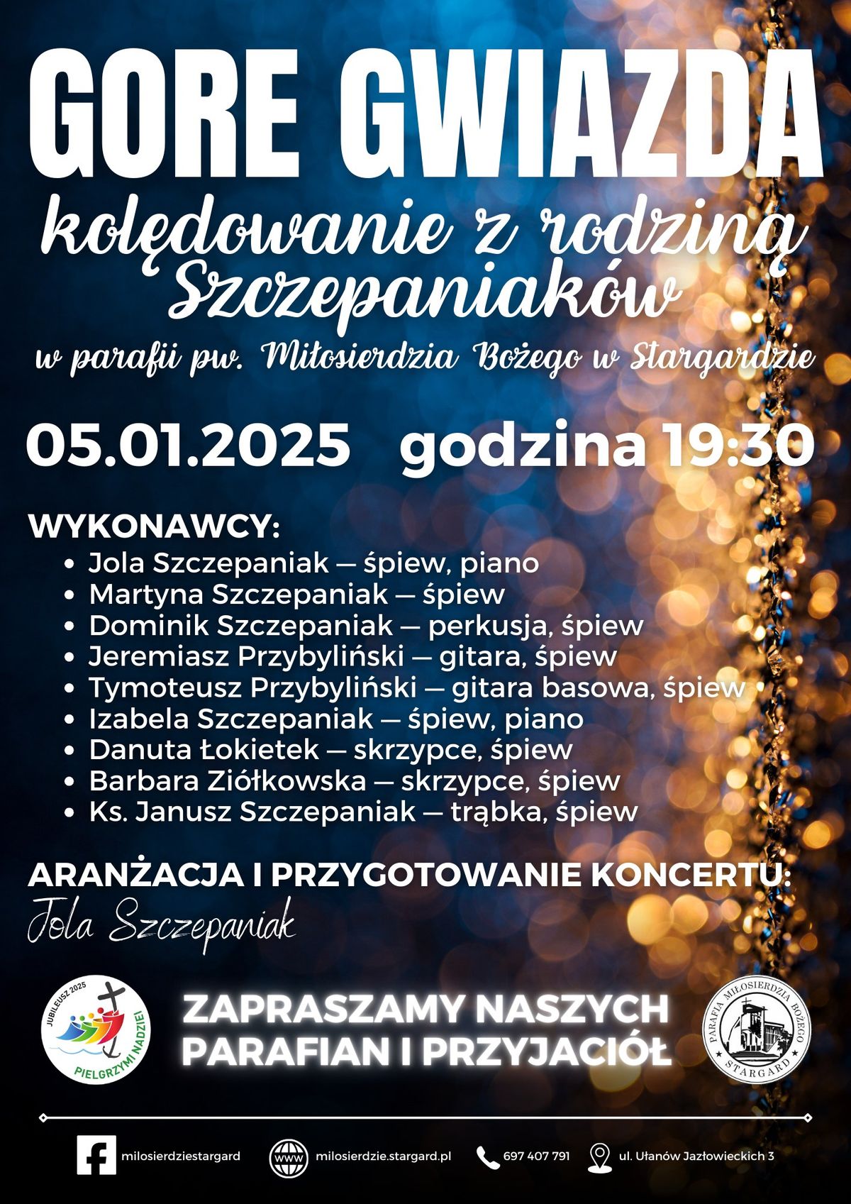 Koncert kol\u0119dowy rodziny Szczepaniak\u00f3w: GORE GWIAZDA