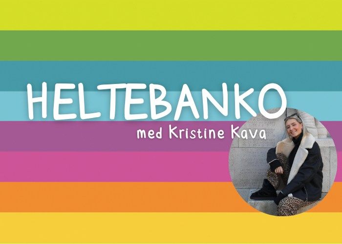 Heltebanko med Kristine Kava 2025