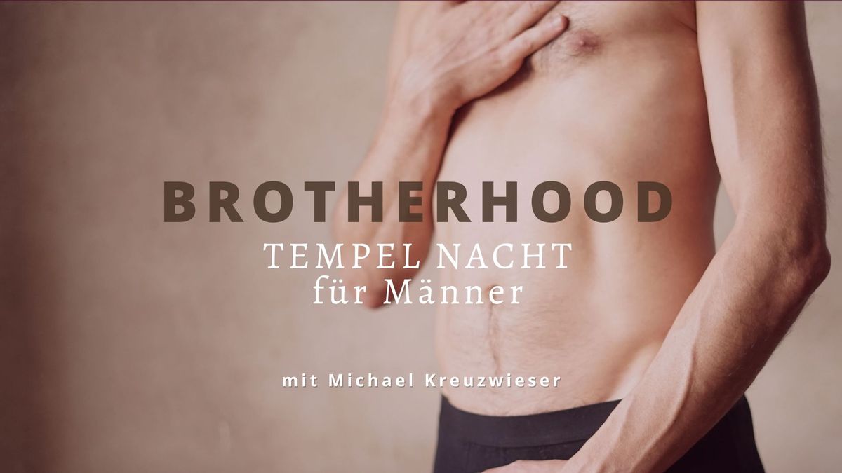 BROTHERHOOD Tempel Nacht f\u00fcr M\u00e4nner