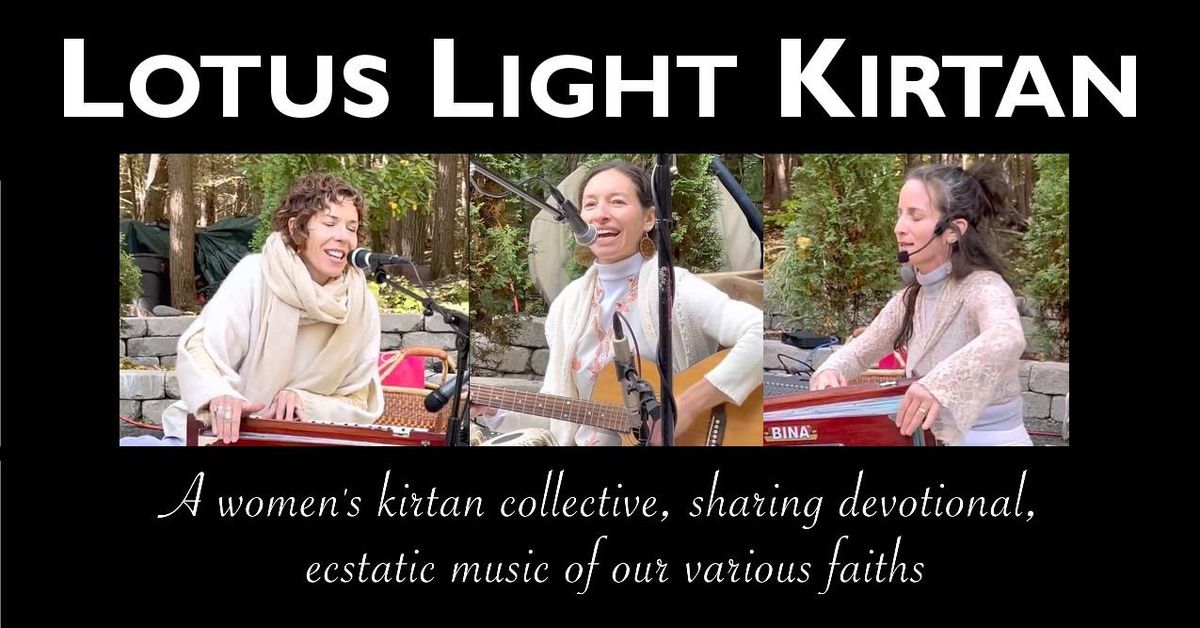 Lotus Light Kirtan Collective: Friday Nov. 8 at 7:30 pm