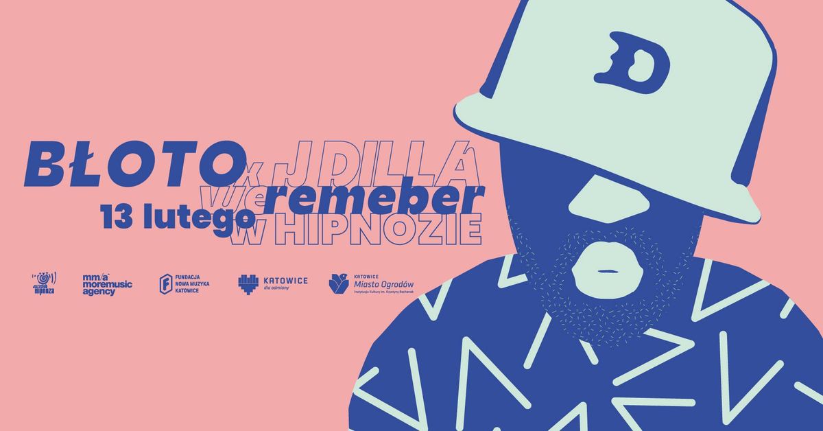 B\u0141OTO x J DILLA w HIPNOZIE!