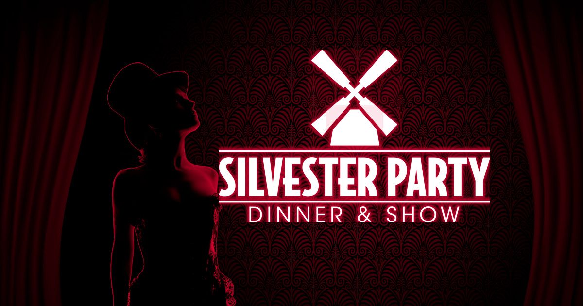  Silvester Dinner & Show - Moulin Rouge