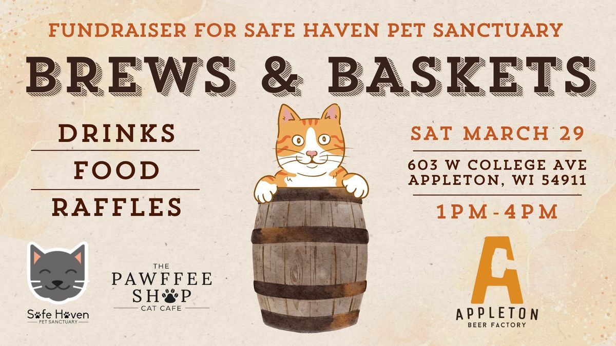 Brews & Baskets Fundraiser