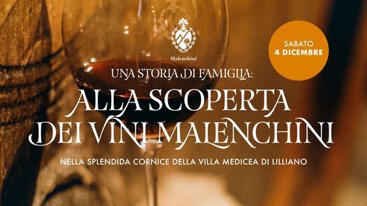 Alla Scoperta dei Vini Malenchini