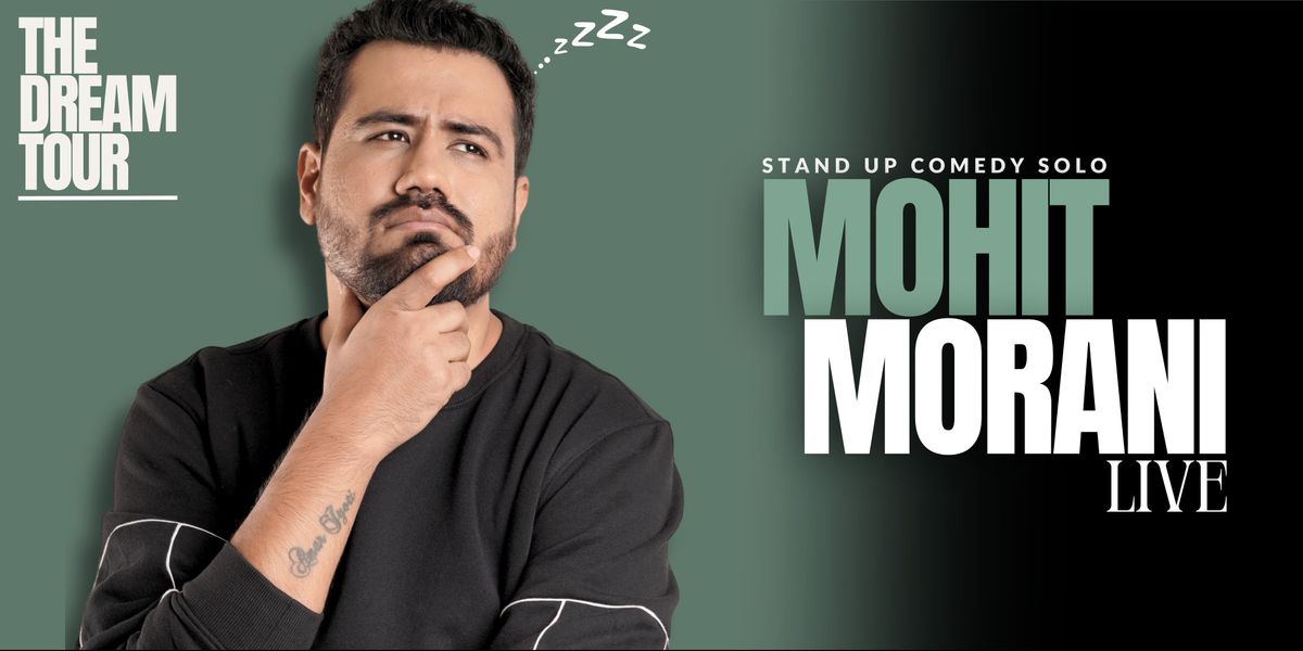 Mohit Morani Live - Stand Up Comedy Solo