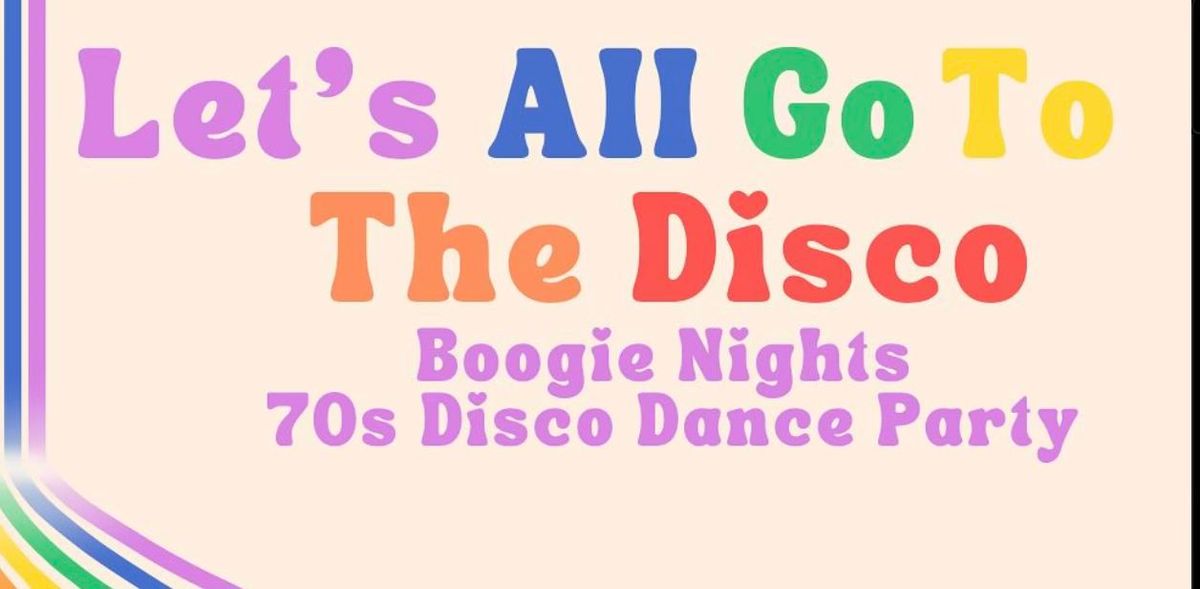 Boogie Nights: June Disco Dance Party!