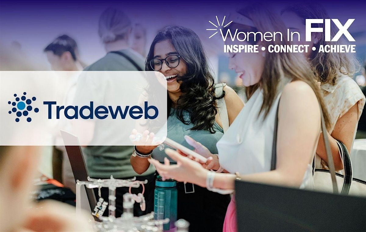 Women in FIX Educational and Networking event 2026