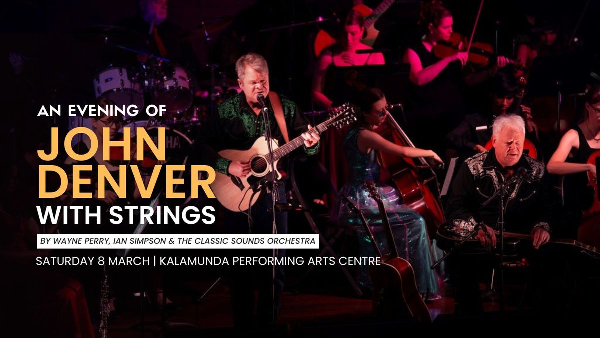 An Evening of John Denver with Strings