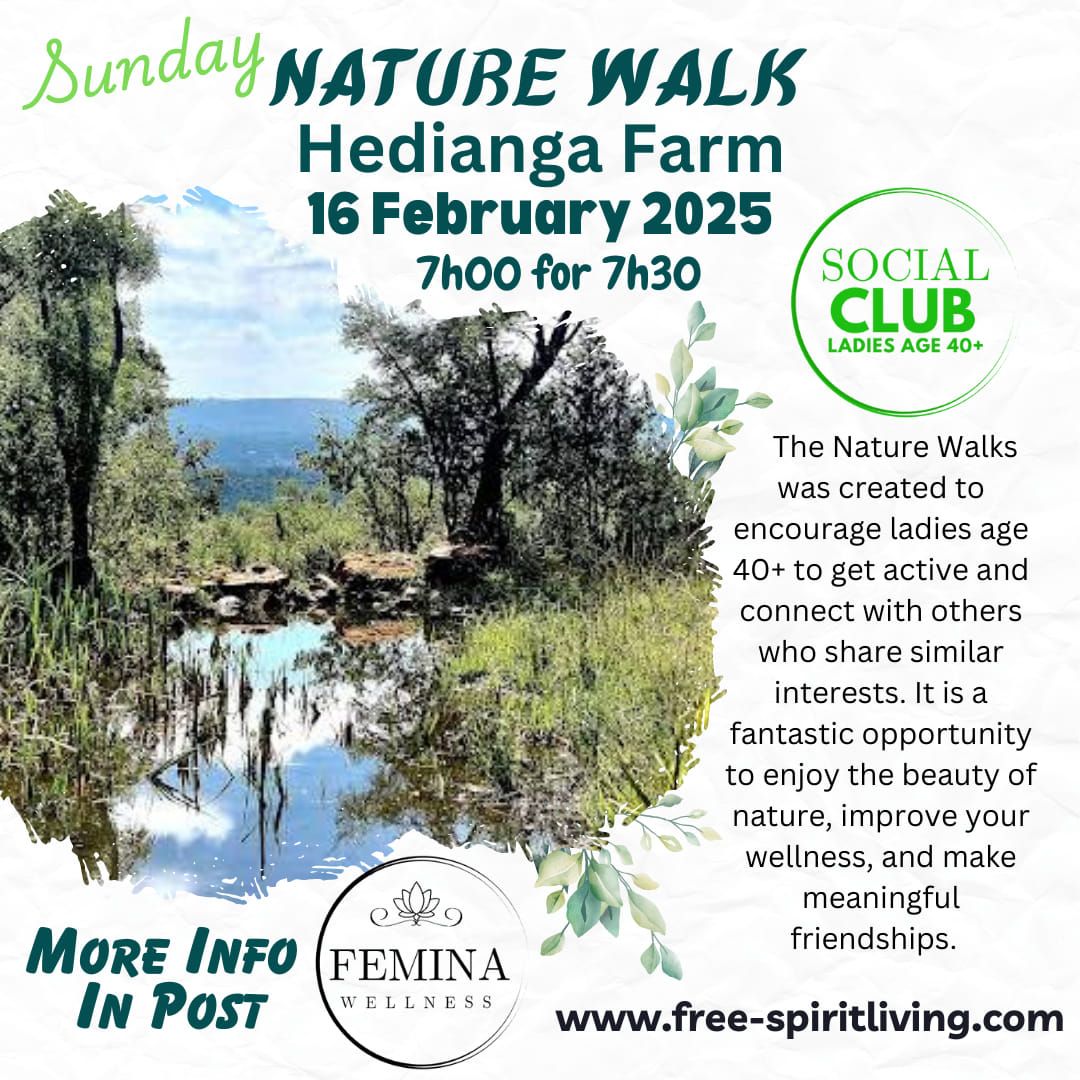 Sunday Nature Walk  - Hedianga 