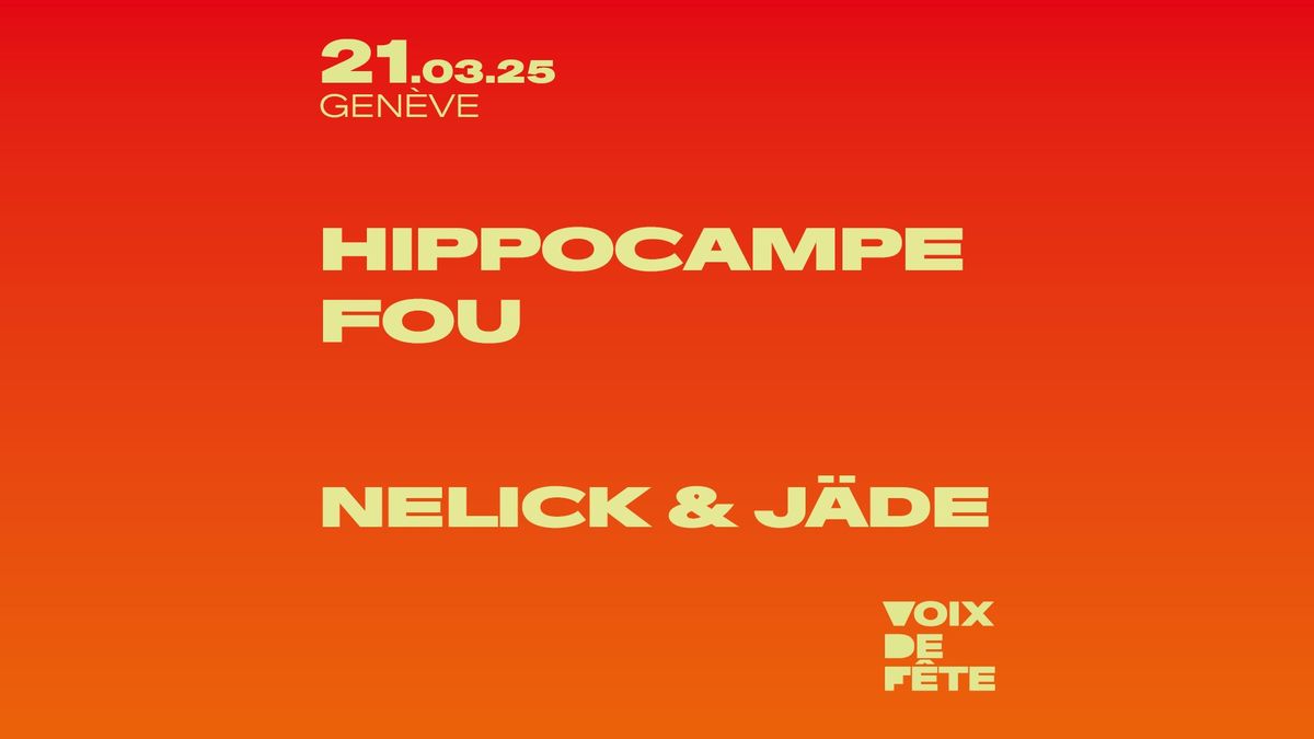 Voix de F\u00eate 2025 | HIPPOCAMPE FOU \u00b7 NELICK & J\u00c4DE