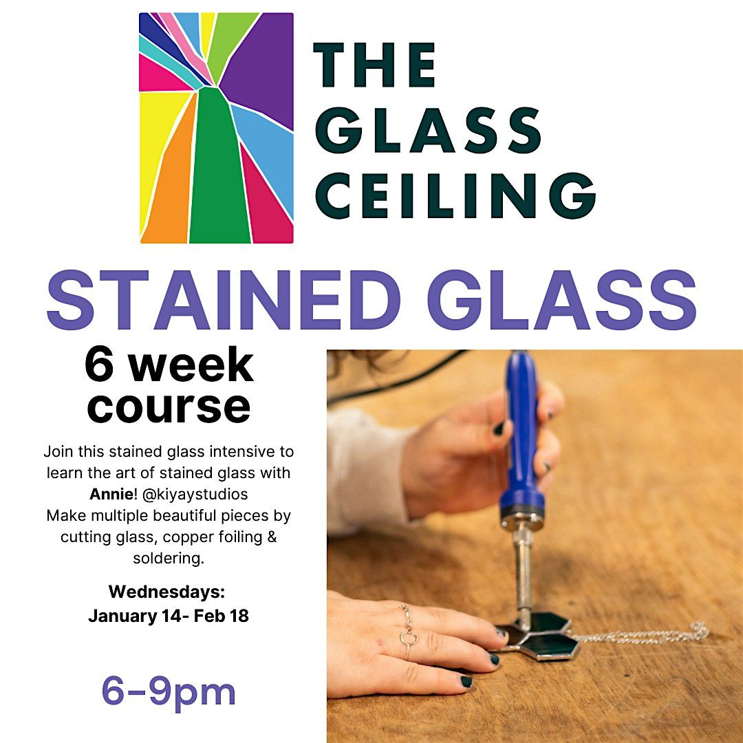 Stained Glass: 8 Weeks with Letitia @inner.raediance.shop