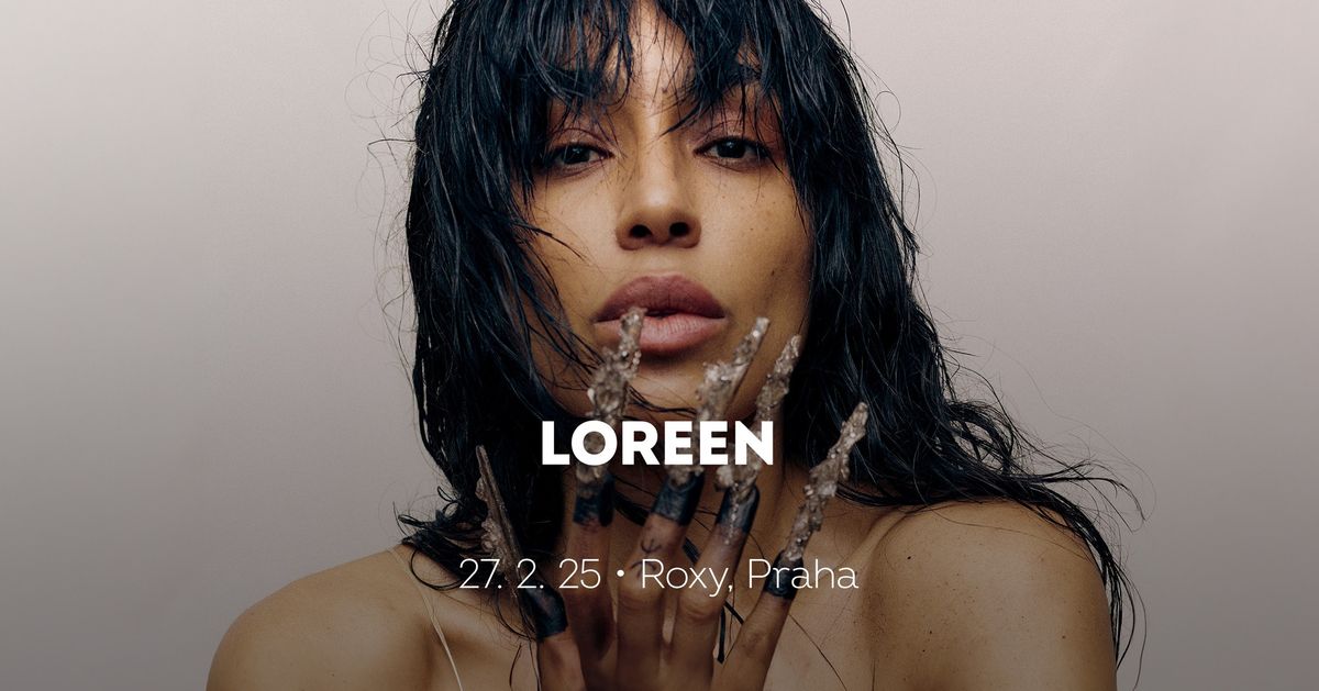 Loreen \u2022 Praha