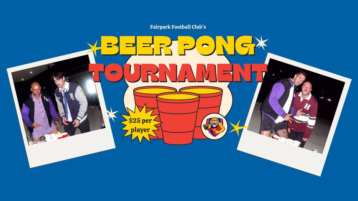 FFC Beer Pong Tournament \ud83c\udfd3\ud83c\udfd3\ud83c\udfd3
