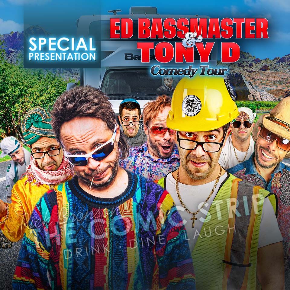 Ed Bassmaster & Tony D