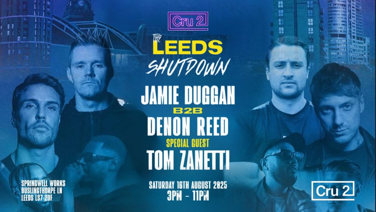 Cru2: The Leeds Shutdown