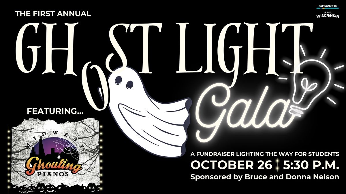 The First Annual Ghost Light Gala