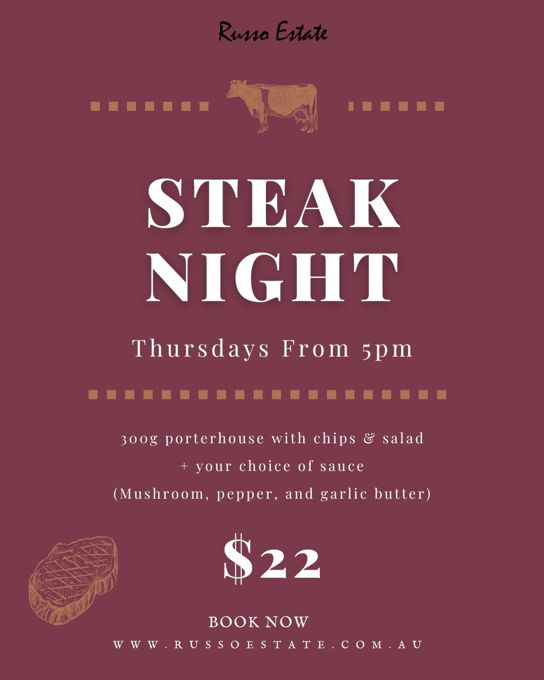 Steak Night at Russo Estate!