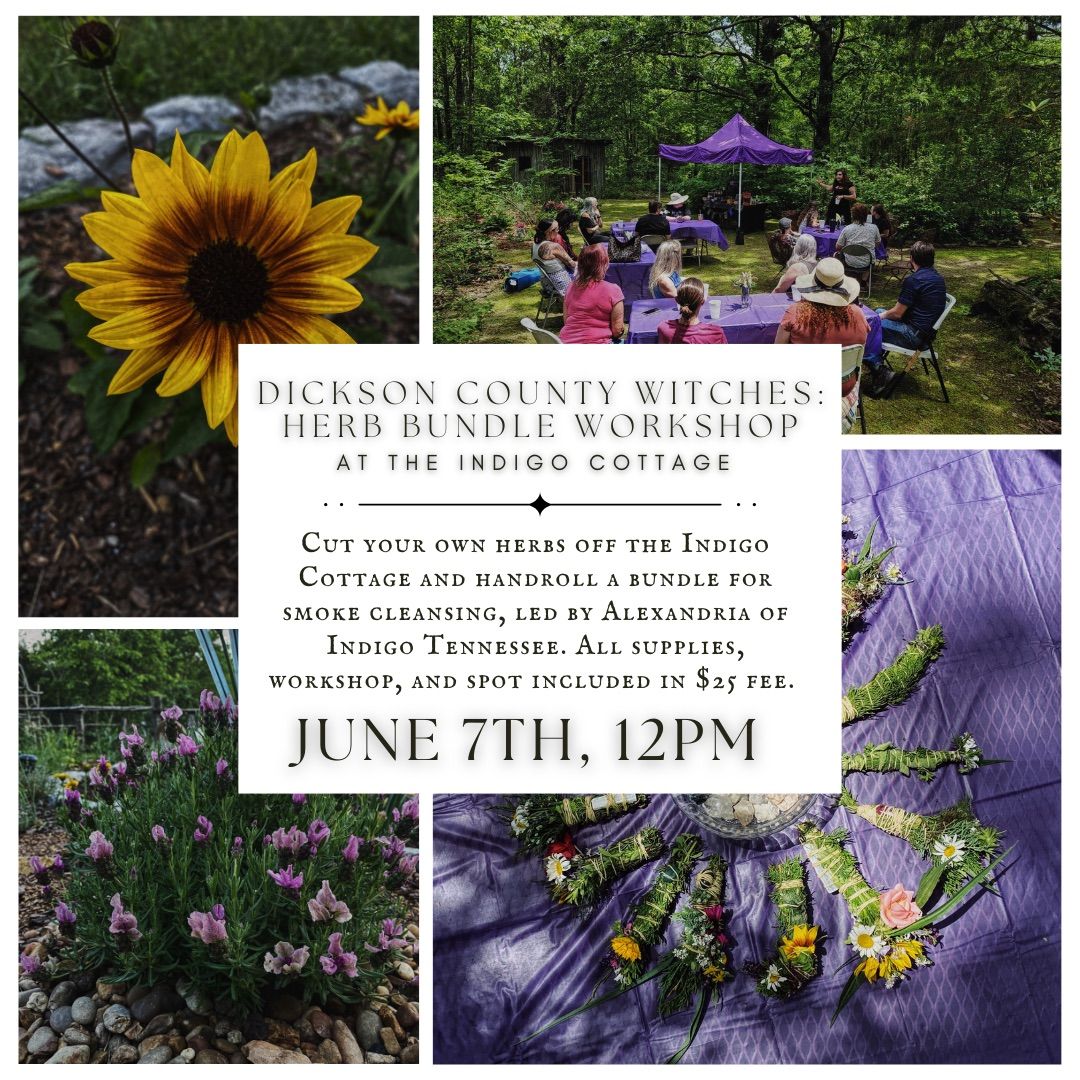 Dickson County Witches: Herb Bundle Workshop 