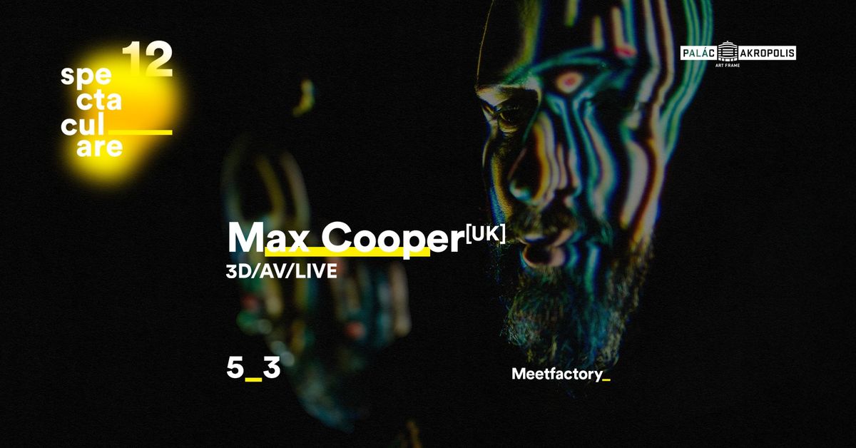 MAX COOPER 3D\/AV live | Spectaculare_12