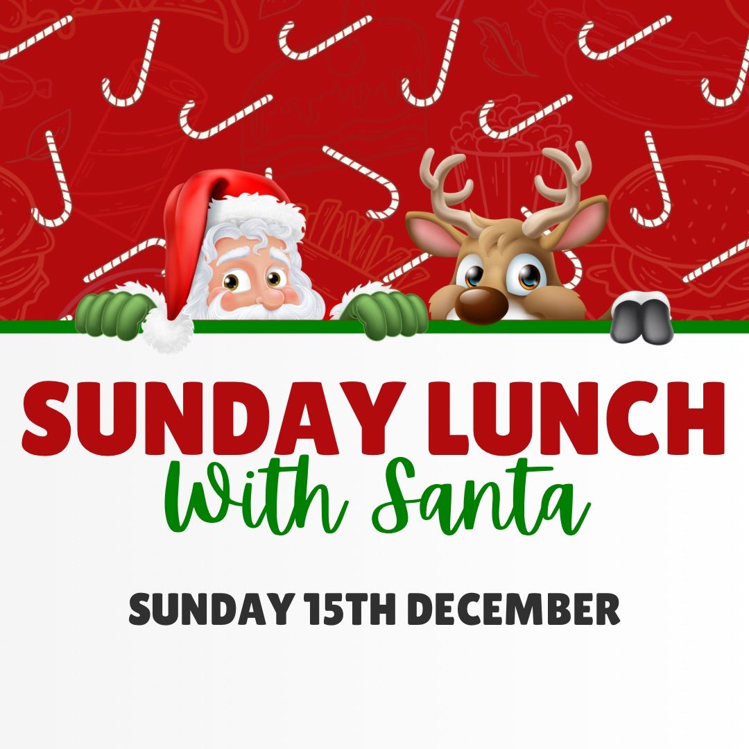 Sunday Lunch with Santa