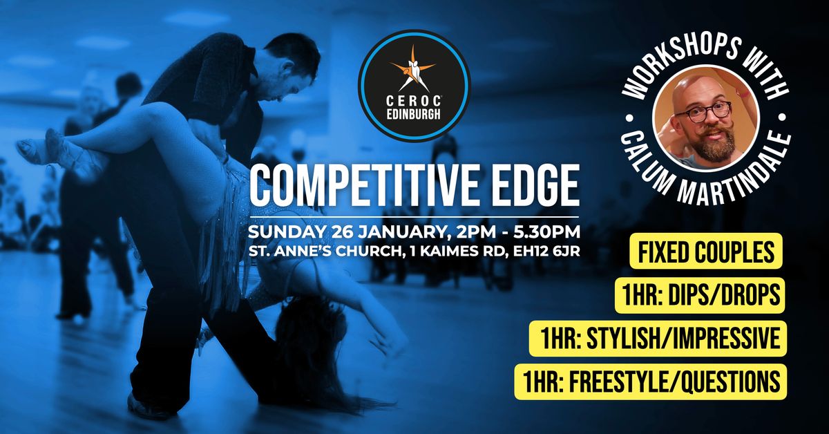 Ceroc Edinburgh: Competitive Edge Workshops with Calum Martindale