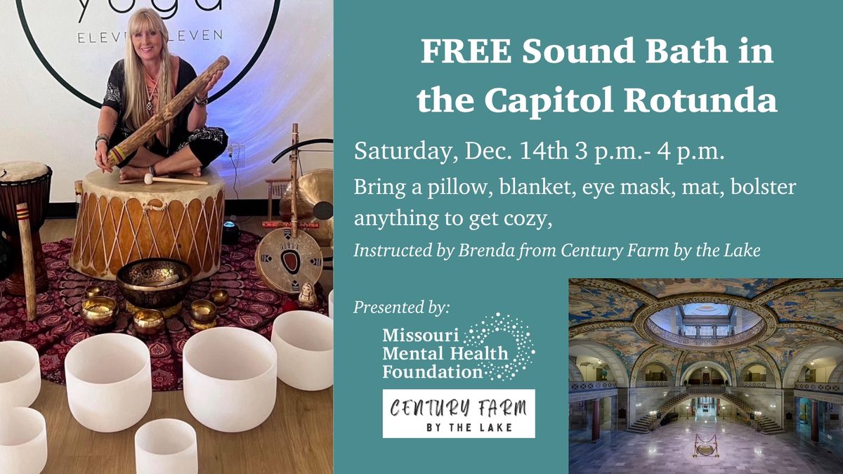 FREE Sound Bath in the Capitol Rotunda