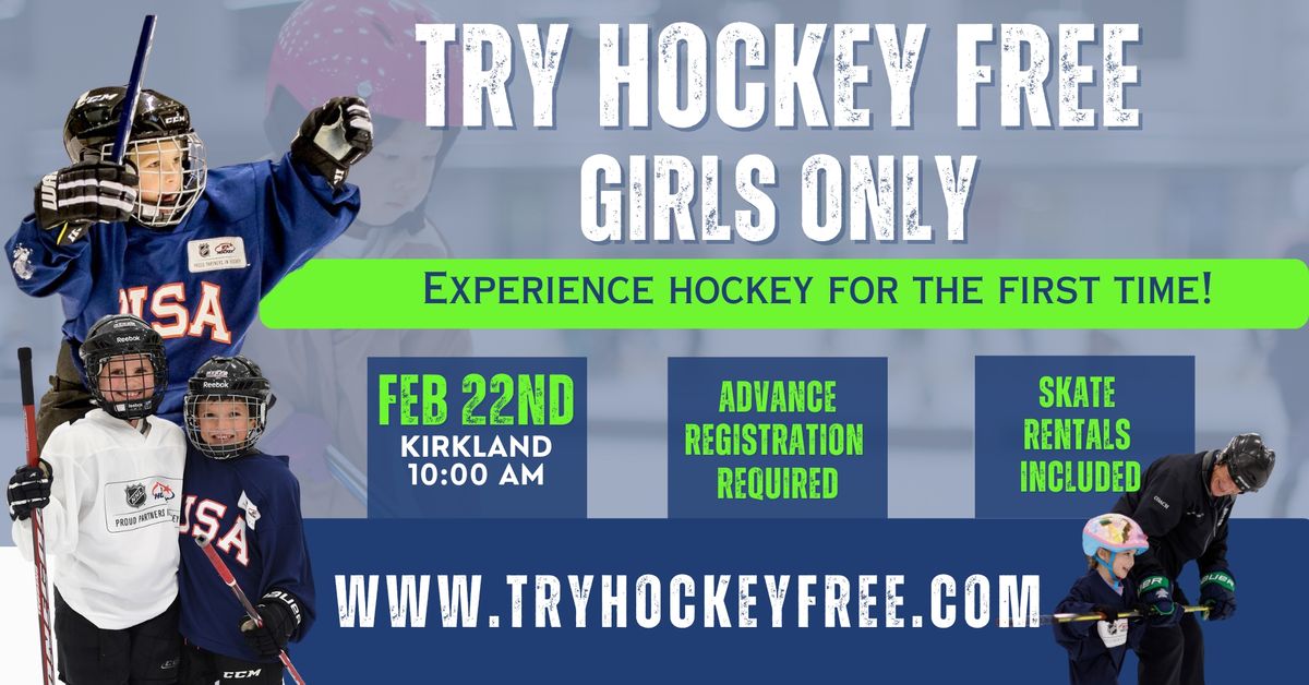 Try Hockey for Free Event Girls Only - Kirkland