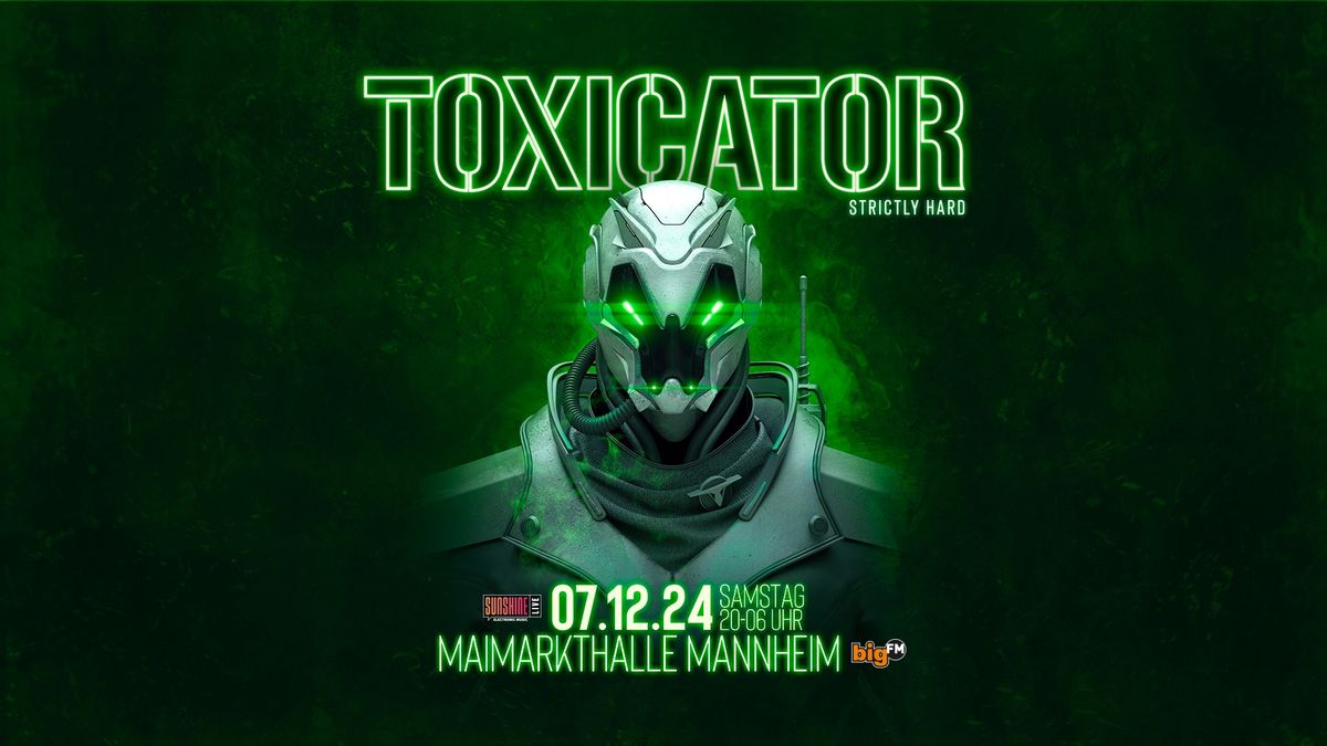 TOXICATOR 2024 I Official Event