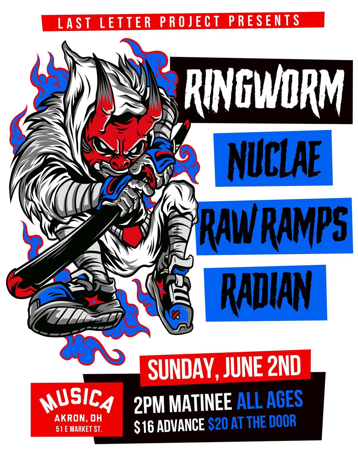 LLP presents RINGWORM \/ Nuclae\/ Radian \/ Raw Ramps
