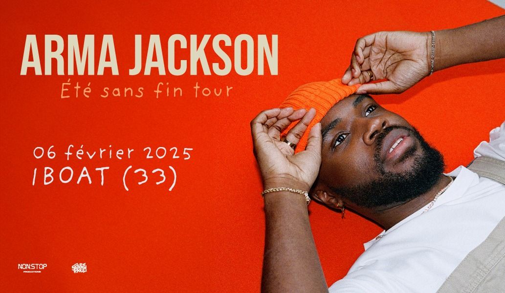 ARMA JACKSON \u2022 06\/02\/2025 \u2022 IBOAT (Bordeaux)