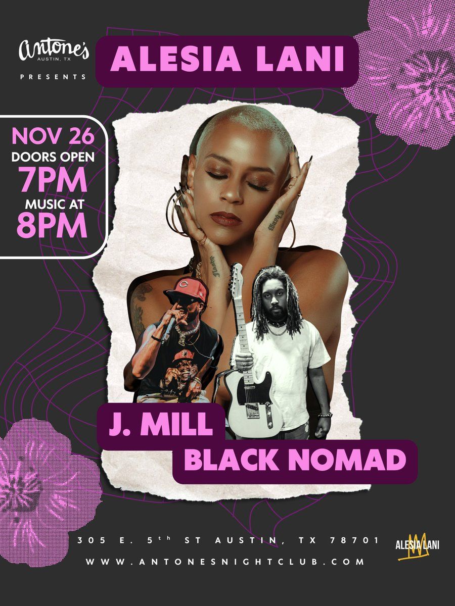 Alesia Lani  J. Mill  & Black Nomad