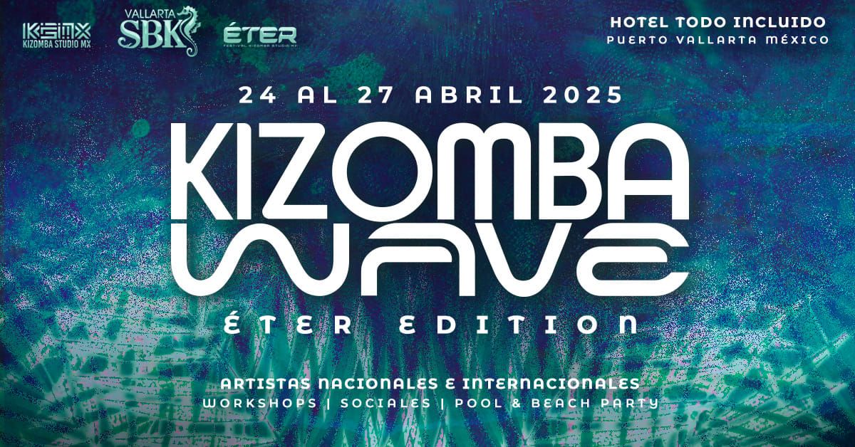 Kizomba Wave Eter Edition 2025