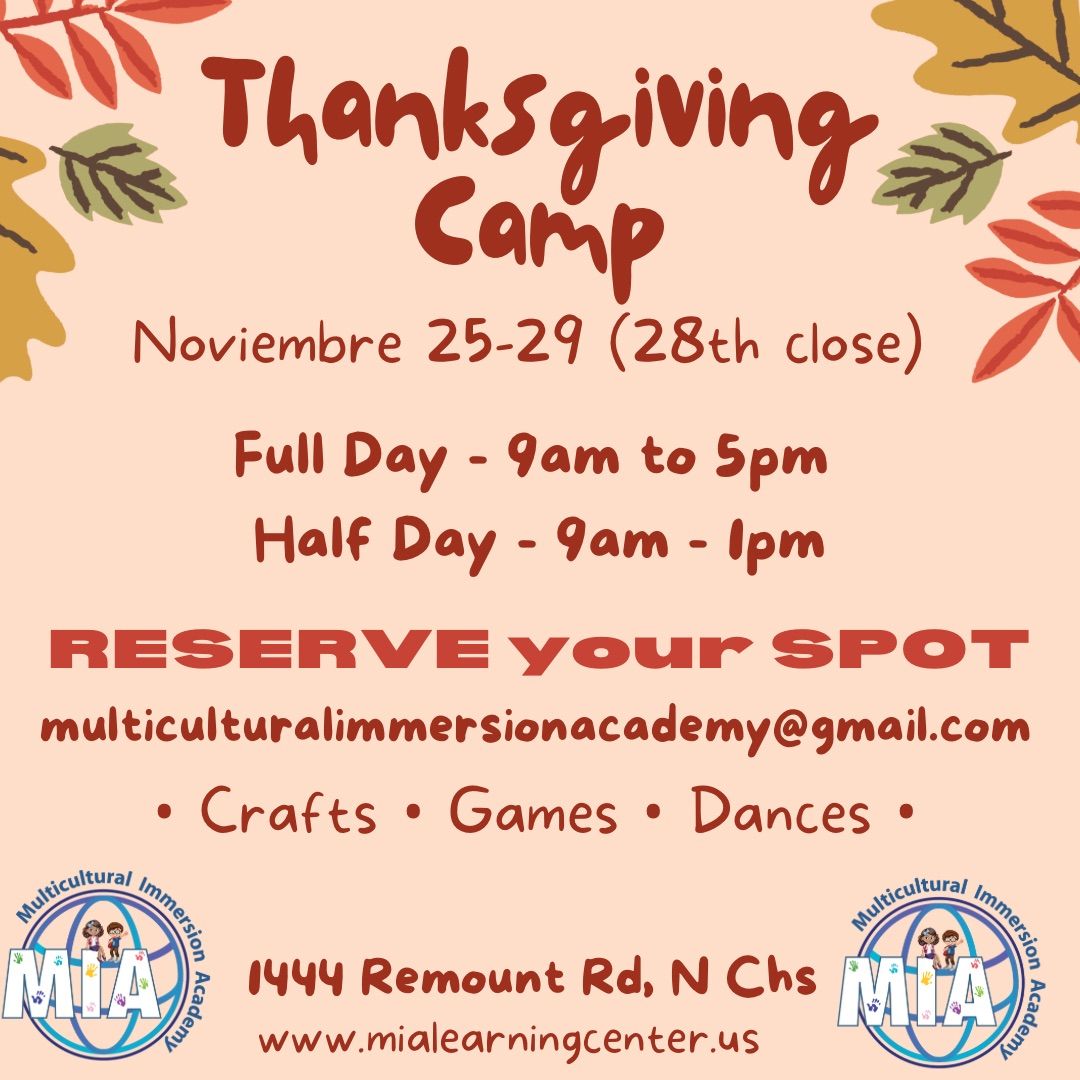 Thanksgiving Break Camp