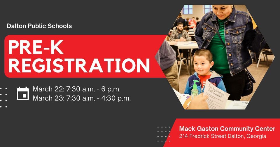 DPS PreK Registration, Mack Gaston Community Center, Dalton, 22 March