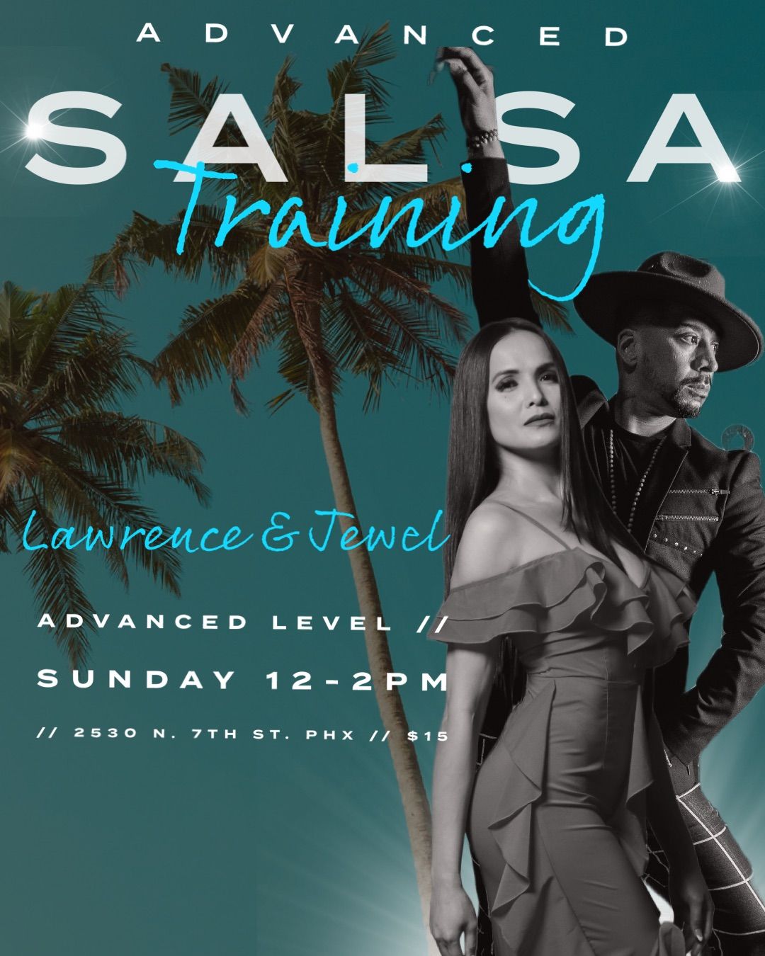 Sunday Advanced Salsa with Lawrence & Jewel! 