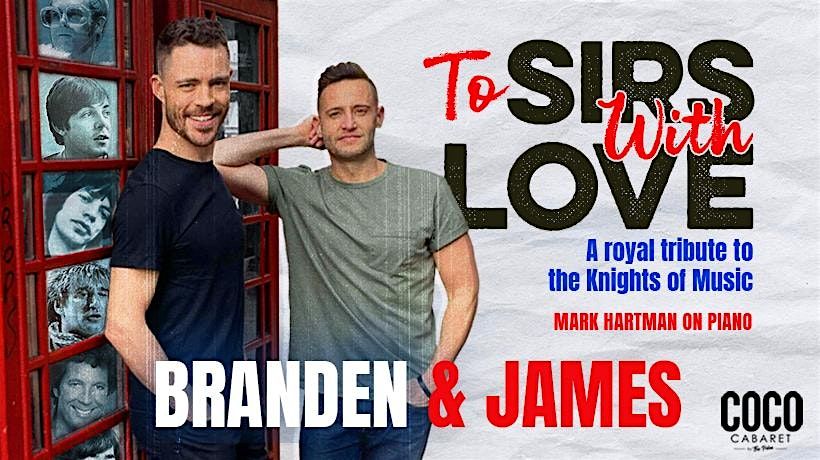 Branden & James - To Sirs With Love