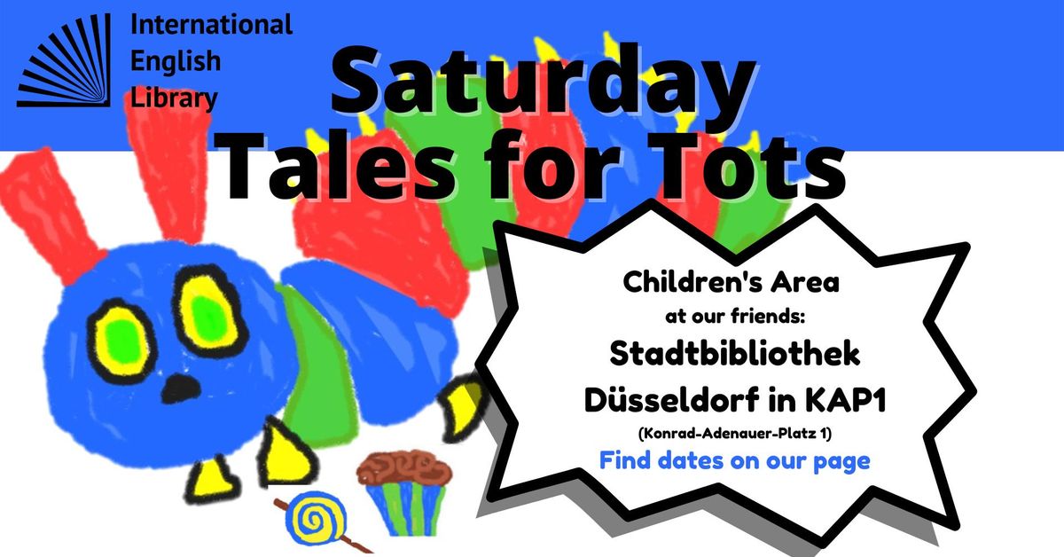 Tales for Tots - Saturday Edition