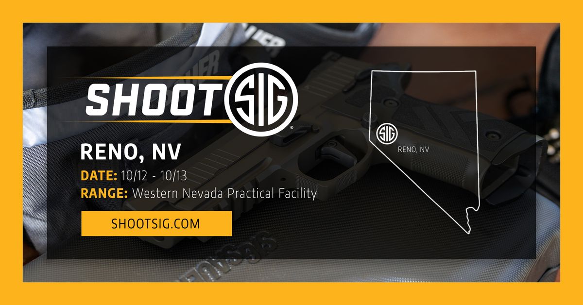 SHOOT SIG x Western Nevada Practical Facility