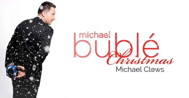 Festive Bubl\u00e9: A Christmas Special By Michael Clews