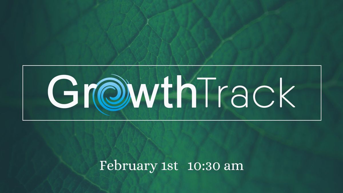 Growth Track