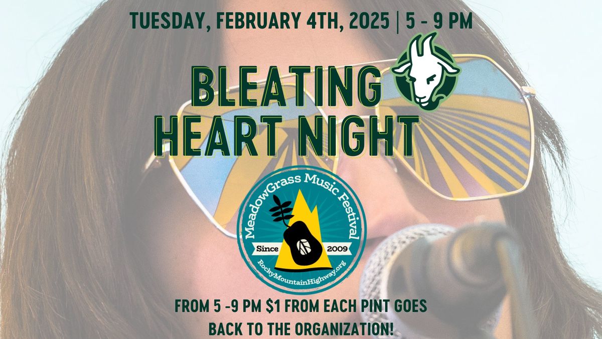 Bleating Heart Night: Rocky Mountain Highway + MeadowGrass 2025 Line Up & Ticket Release Party! 