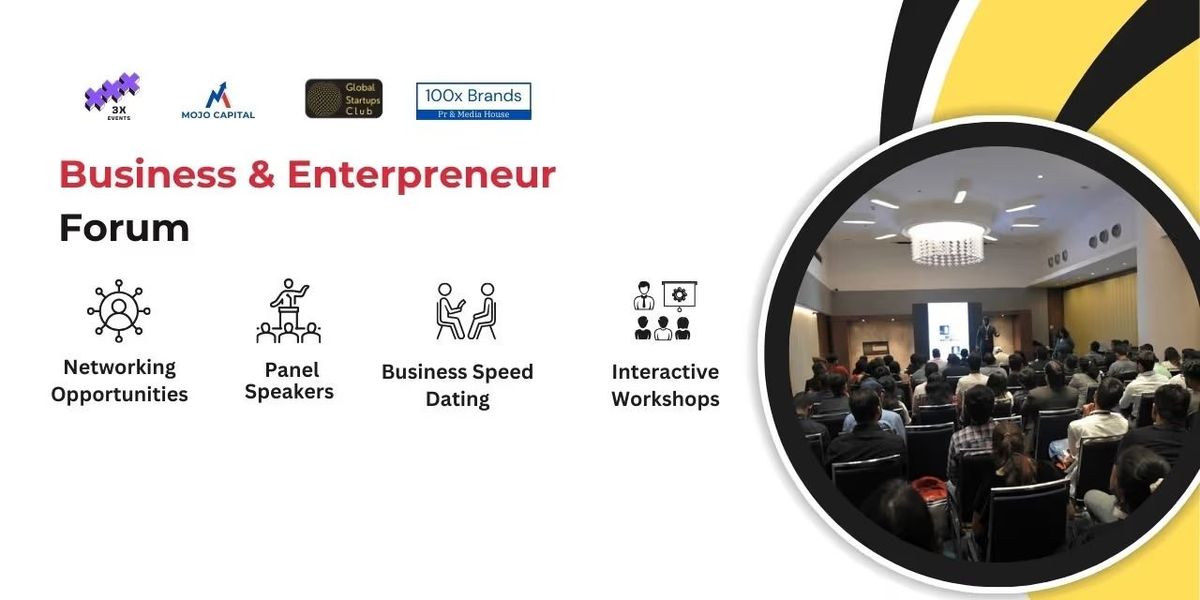 Business & Entrepreneur Forum 2025 Gurugram