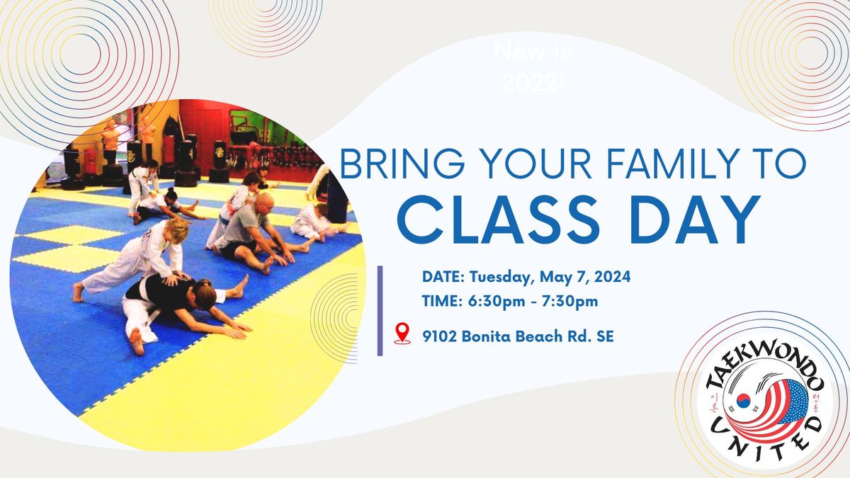 Bring Your Family To Class Day! 