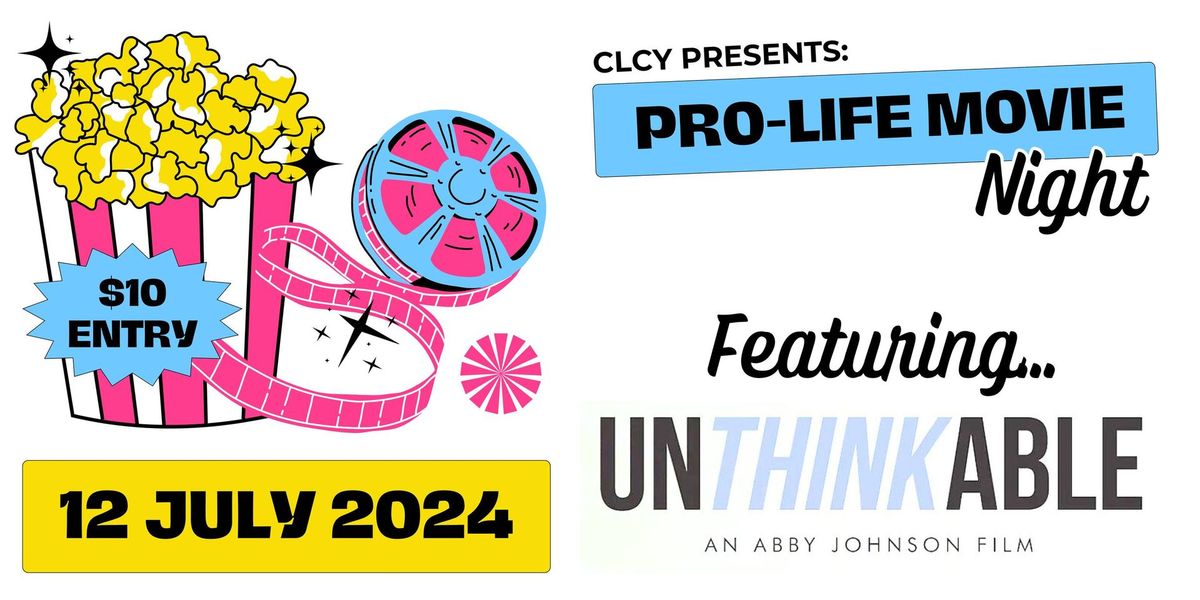Pro-Life Movie Night: Abby Johnson's 2024 "Unthinkable"