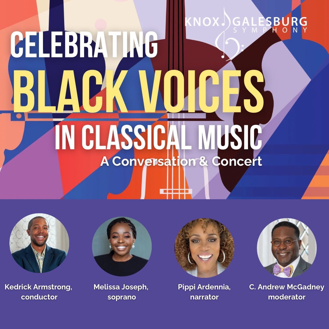 Knox-Galesburg Symphony: Celebrating Black Voices in Classical Music