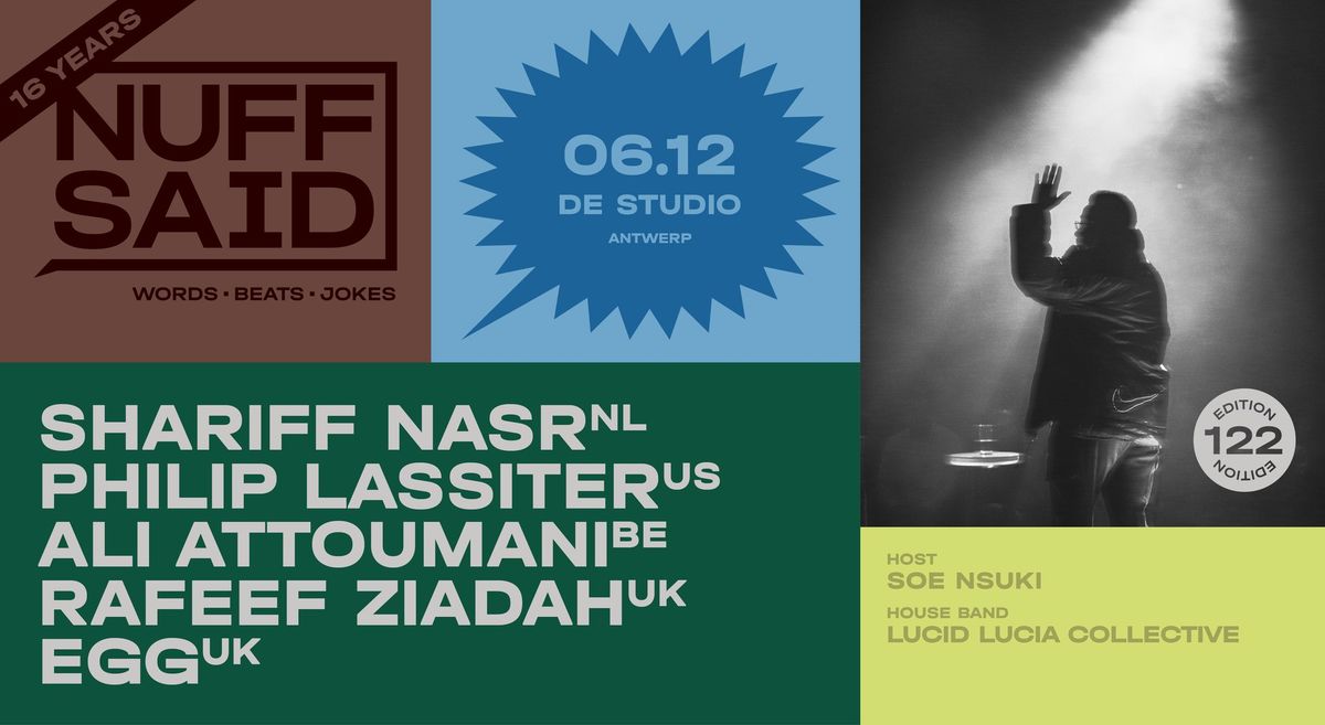 'Nuff Said Antwerp | Shariff Nasr, Philip Lassiter, Ali Attoumani, Rafeef Ziadah & EGG