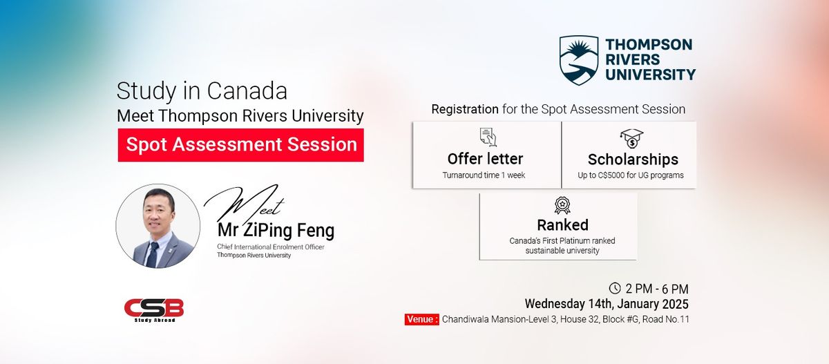 Study in Canada | Thompson Rivers University - Spot Assessment Session