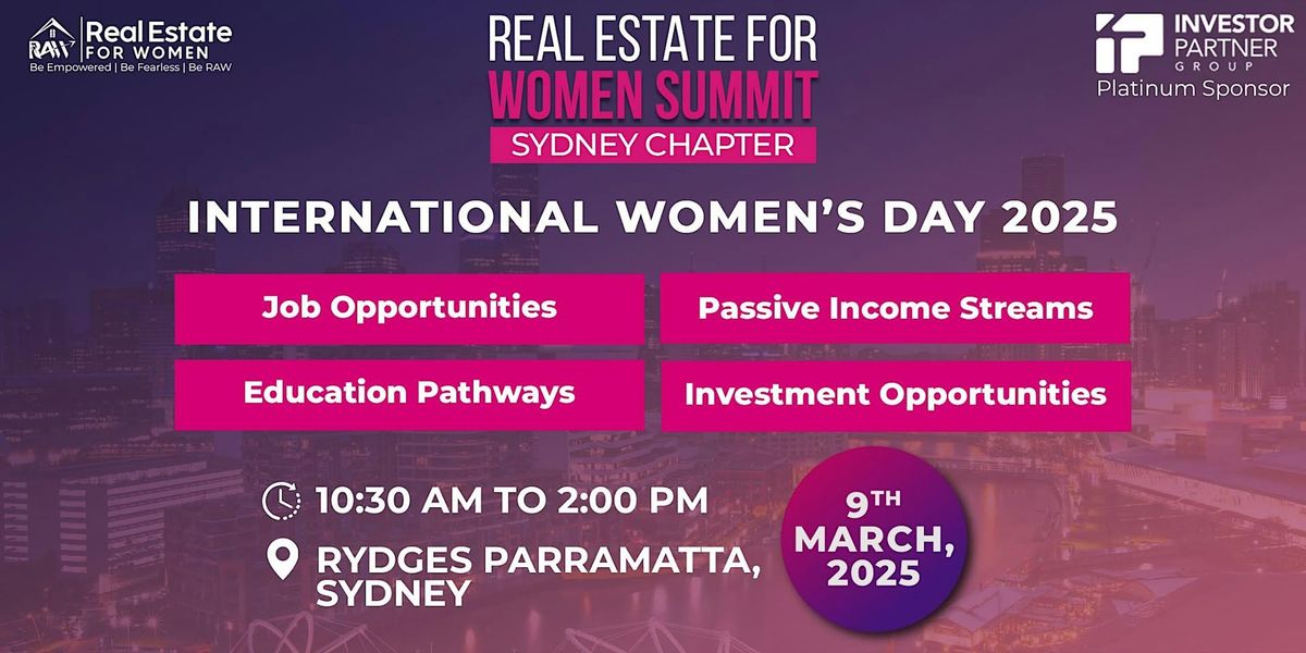 Real Estate for Women |International Women's Day| Sydney Chapter