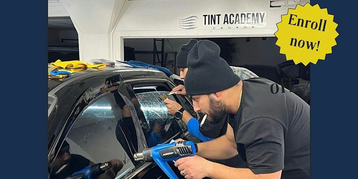 Ottawa Automotive Window Tint School: Tint Academy Canada