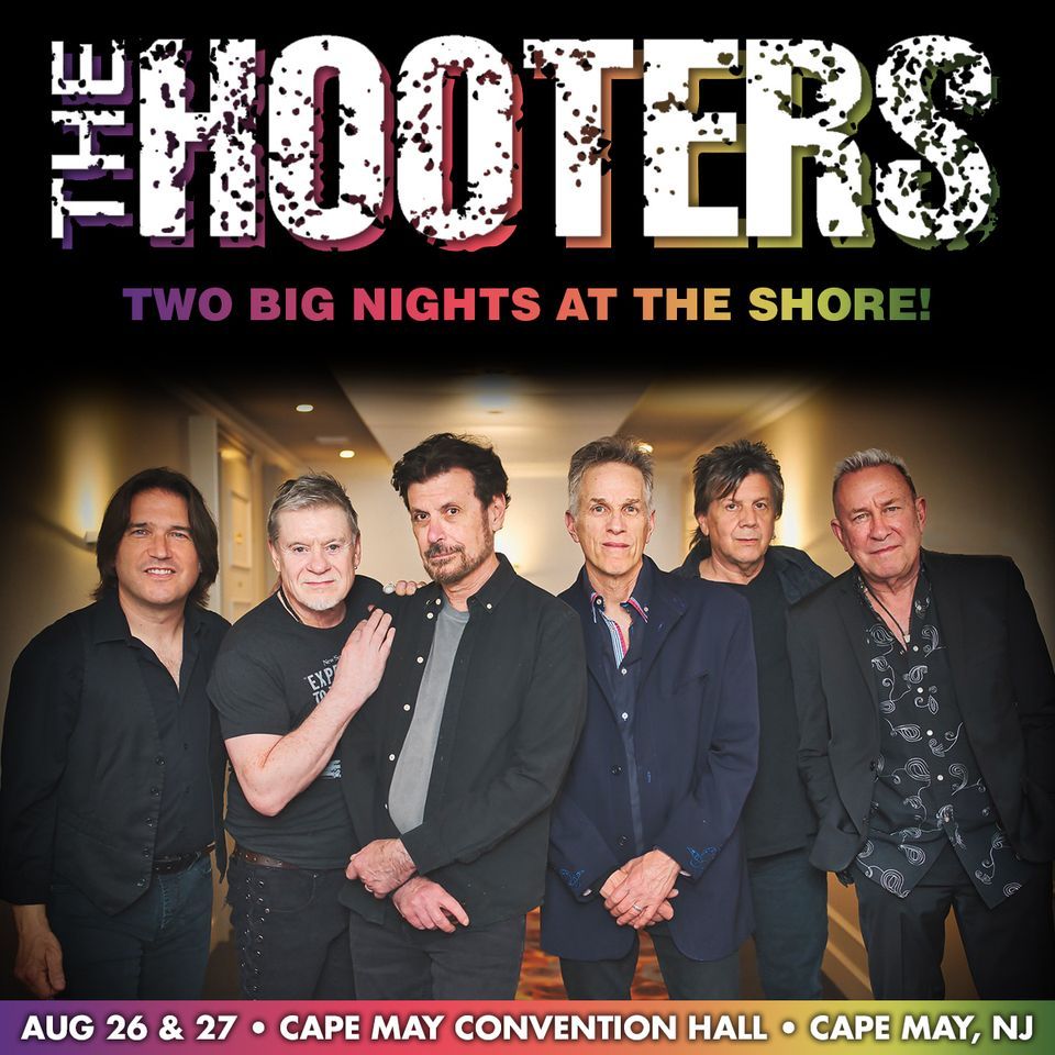 The Hooters at Cape May Convention Hall 